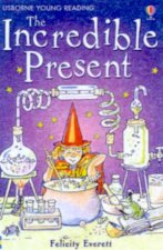 Usborne Young Reading The Incredible Present