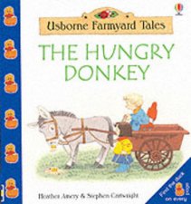 Usborne Farmyard Tales Mini Book The Hungry Donkey