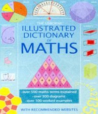 The Usborne Illustrated Dictionary Of Maths