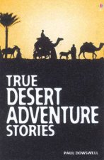 True Desert Adventure Stories