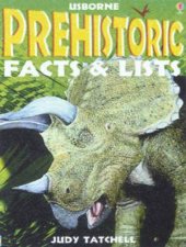 Usborne Facts  Lists Prehistoric