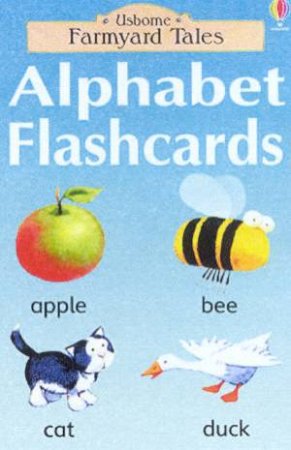 Usborne Farmyard Tales: Alphabet Flashcards by Various