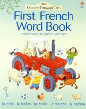 Usborne Farmyard Tales First French Word Book