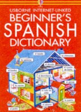Usborne InternetLinked Beginners Spanish Dictionary  Book  CD