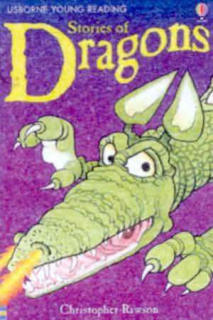 Usborne Young Reading: Stories Of Dragons by Christopher Rawson