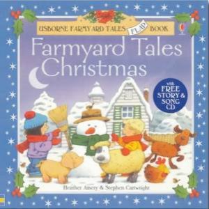 Usborne Farmyard Tales Flap Book: Farmyard Tales Christmas - Book & CD by Various