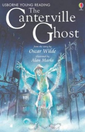 Usborne Young Reading: The Canterville Ghost by Oscar Wilde