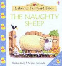 Usborne Farmyard Tales The Naughty Sheep