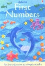 Usborne First Numbers An Introduction To Simple Maths