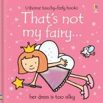 Thats Not My Fairy