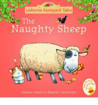 Naughty Sheep by Heather Amery & Stephen Cartwright 