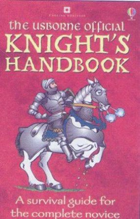 The Usborne Official: Knight's Handbook by Sam Taplin