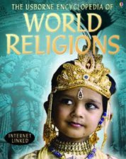 The Usborne Encyclopedia Of World Religions