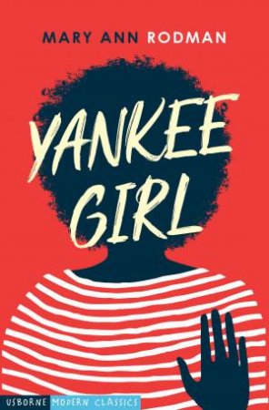 Yankee Girl by Carol Ann Rodman