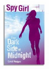 Jazmine Dawson Spy Girl The Dark Side Of Midnight