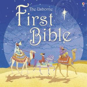 First Bible by Various