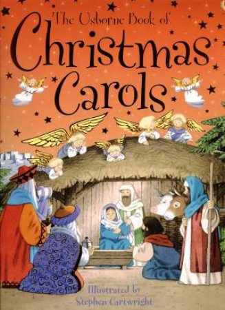 The Usborne Book Of Christmas Carols by Anthony Marks