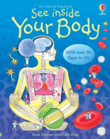 Usborne Flap Books: See Inside Your Body