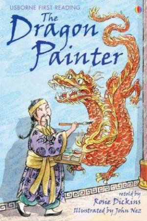 First Reading: The Dragon Painter by Rosie Dickens