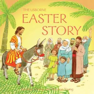 Easter Story by Heather Amery