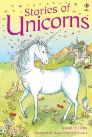 Usborne Young Reading: Stories Of Unicorns by Rosie Dickins