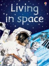Usborne Beginners Living In Space