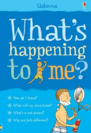 What's Happening To Me?: Boy by S Meredith