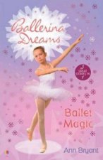 Ballerina Dreams Ballet Magic