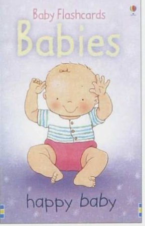 Baby Flashcards: Babies by Unknown