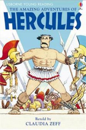 The Amazing Adventures Of Hercules by Claudia Zeff