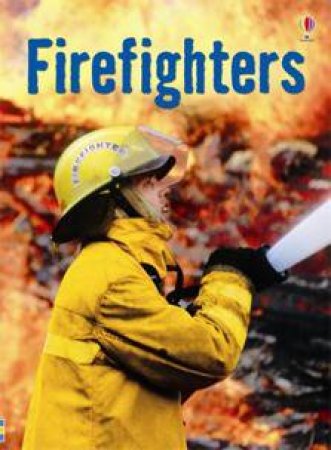 Firefighters by Katie Daynes
