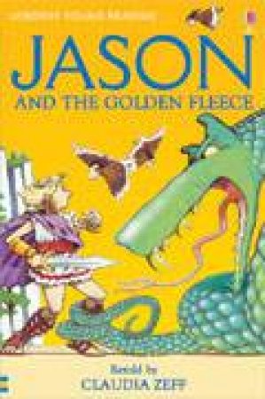 Jason and the Golden Fleece by Claudia Zeff
