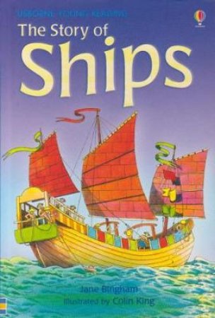 The Story Of Ships by Jane Bingham