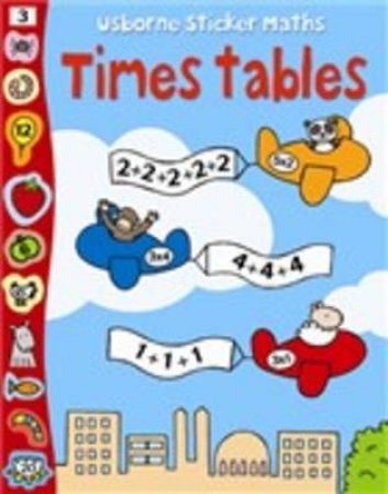 Sticker Maths: Times Tables by Rachel Wells (Ill)