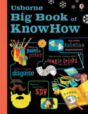 Usborne Big Book Of Know How by Kate Knighton