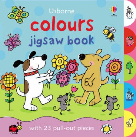 Colours Jigsaw Book by Felicity Brooks