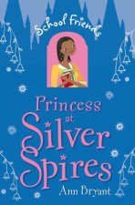 School Friends Princess at Silver Spires