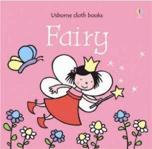 Fairy Cloth Book by Fiona Watt