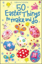 50 Easter Things To Make And Do