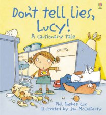 Dont Tell Lies Lucy