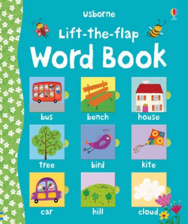 Lift The Flap: Word Book by Felicity Brooks