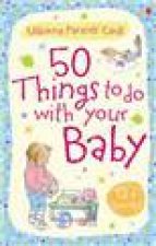50 Things to Do with Your Baby 12 Months plus