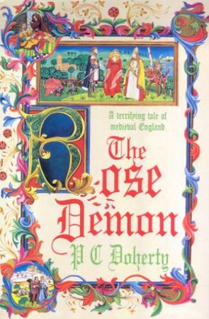 The Rose Demon by P C Doherty