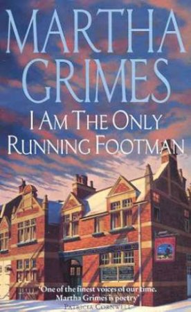A Richard Jury Murder Mystery: I Am Only The Running Footman by Martha Grimes