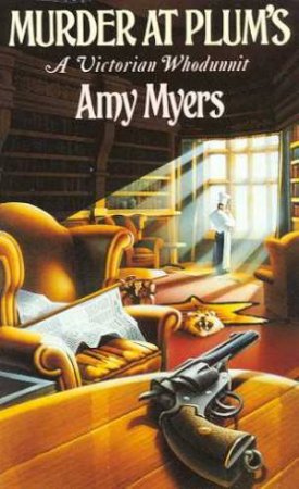 Murder At Plum's by Amy Myers