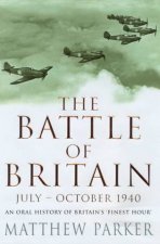 The Battle Of Britain July  October 1940