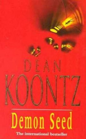 Demon Seed by Dean Koontz