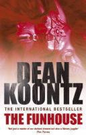 The Funhouse by Dean Koontz