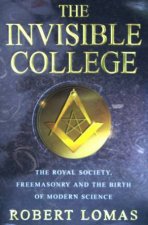 The Invisible College The Royal Society