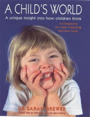 A Child's World by Dr Sarah Brewer